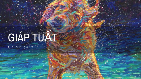Tử VI Giáp Tuất 2019