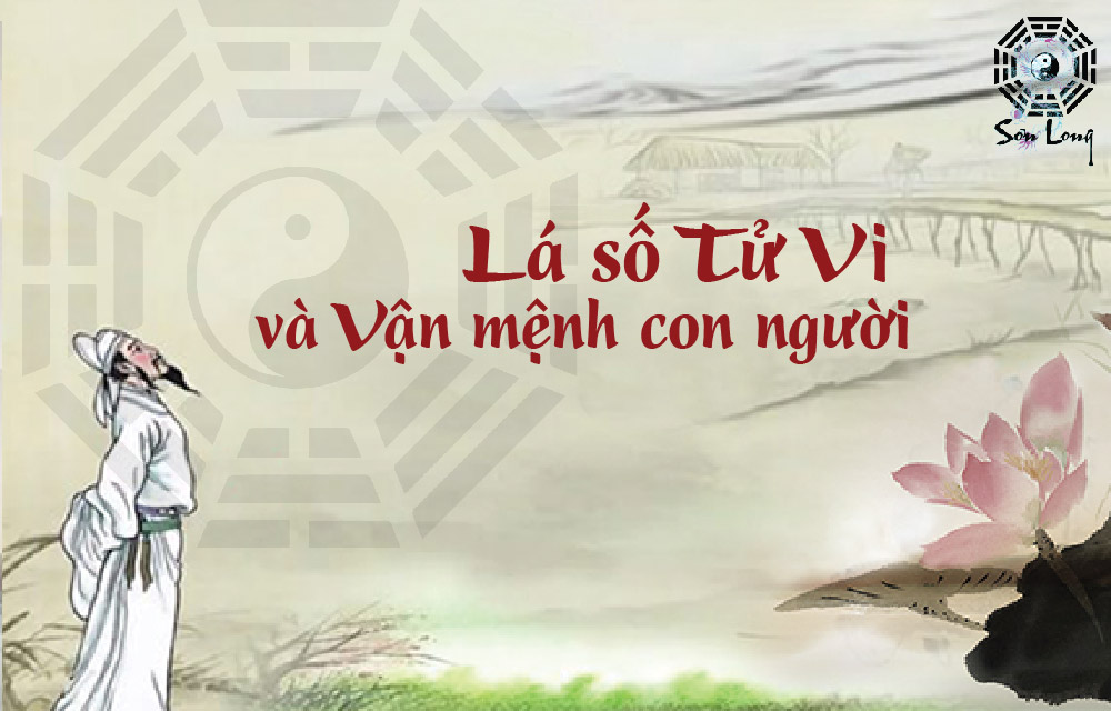 LÁ SỐ TỬ VI GẮN LIỀN VỚI VẬN MỆNH CON NGƯỜI THẾ NÀO? LÁ SỐ TỬ VI GẮN LIỀN VỚI VẬN MỆNH CON NGƯỜI THẾ NÀO?