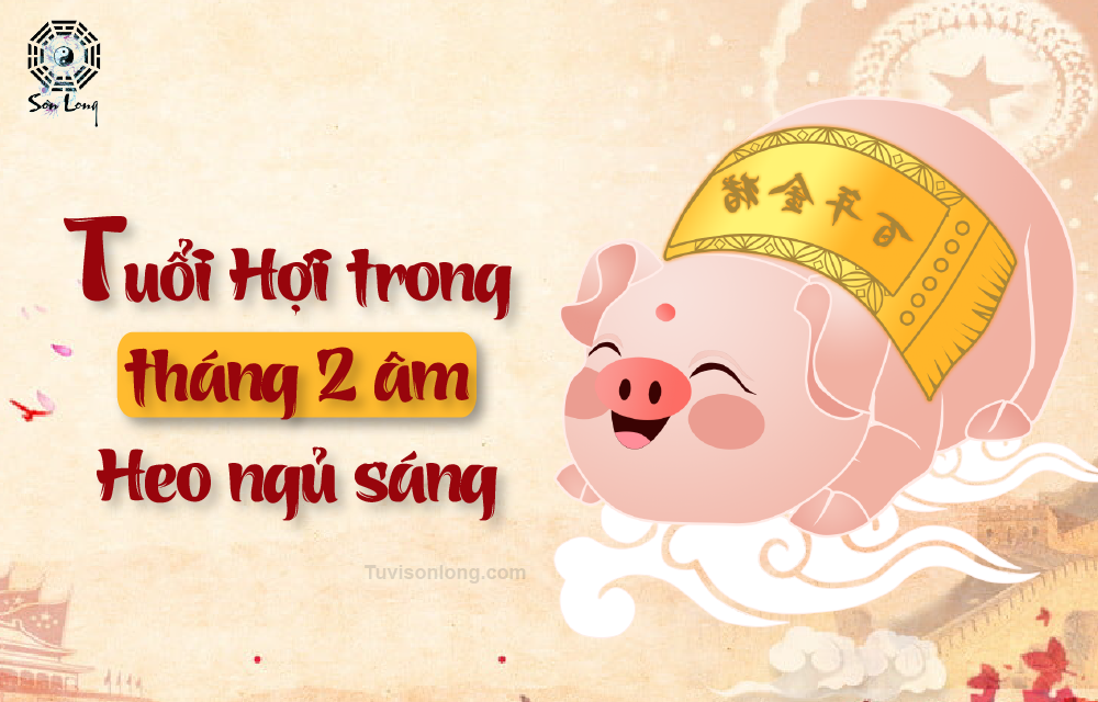 Tử vi hàng ngày của 12 con Giáp – tuổi Hợi ngày 6/4